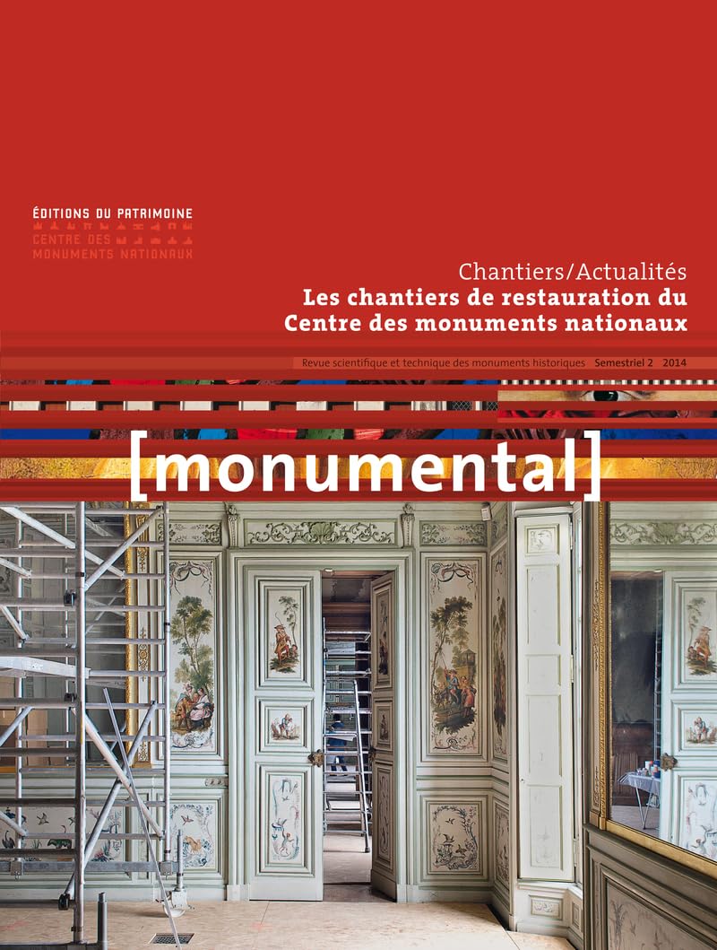 Monumental 2014/2 - Les chantiers de restauration du CMN book