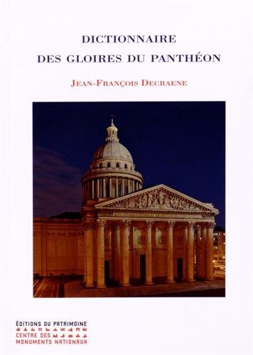 Dictionnaire des gloires du Panthéon Memories