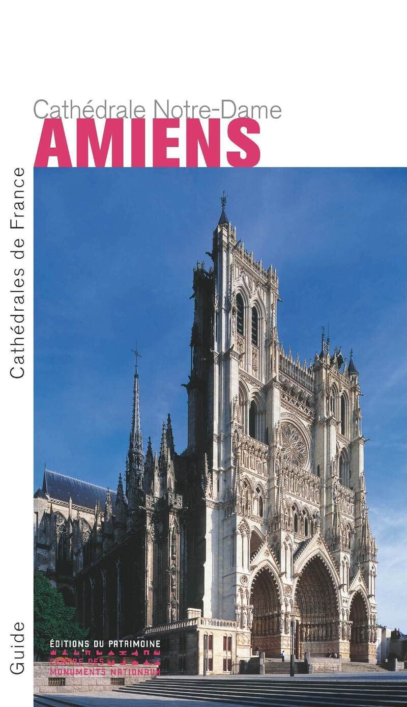 La Cathédrale Notre-Dame d'Amiens (anglais) Leisure, Home & Garden