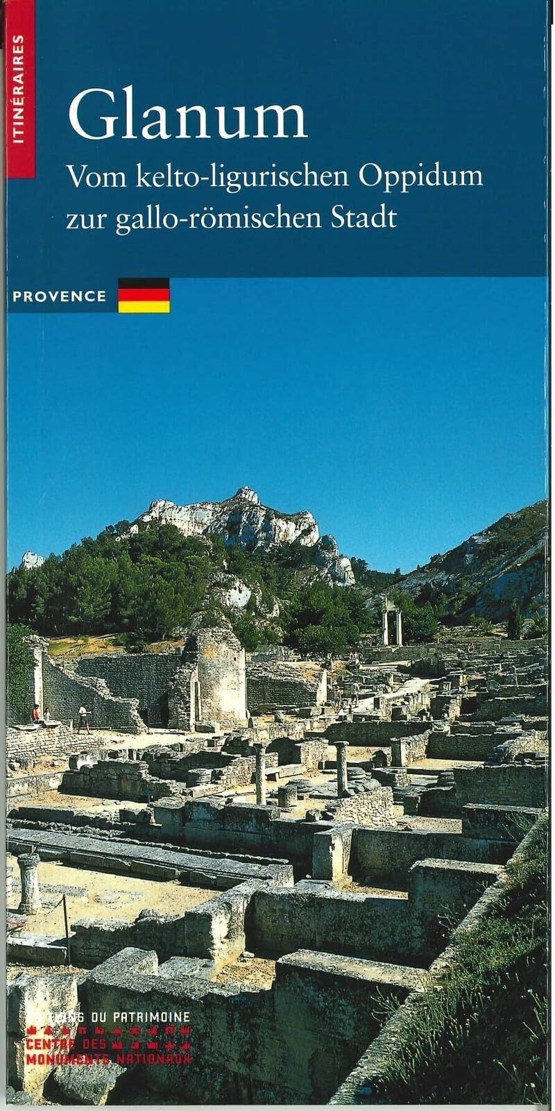Glanum - De l'oppidum salyen à la cité latine (allemand) Leisure, Home & Garden