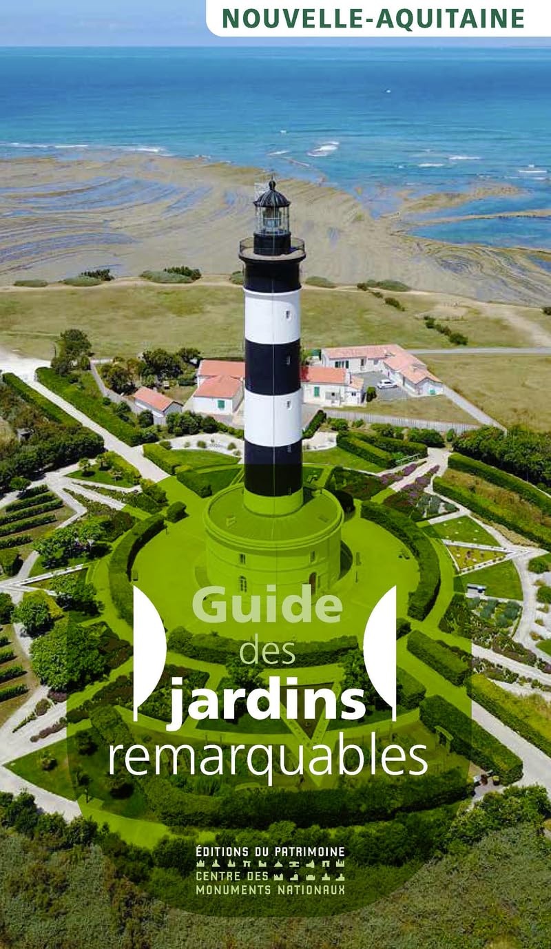 Jardins remarquables en Nouvelle-Aquitaine Leisure, Home & Garden