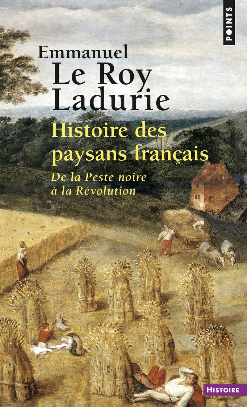 Histoire Des Paysans Franais. de La Peste Noire La R'Volution: De la Peste Noire à la Révolution Contemporary literature