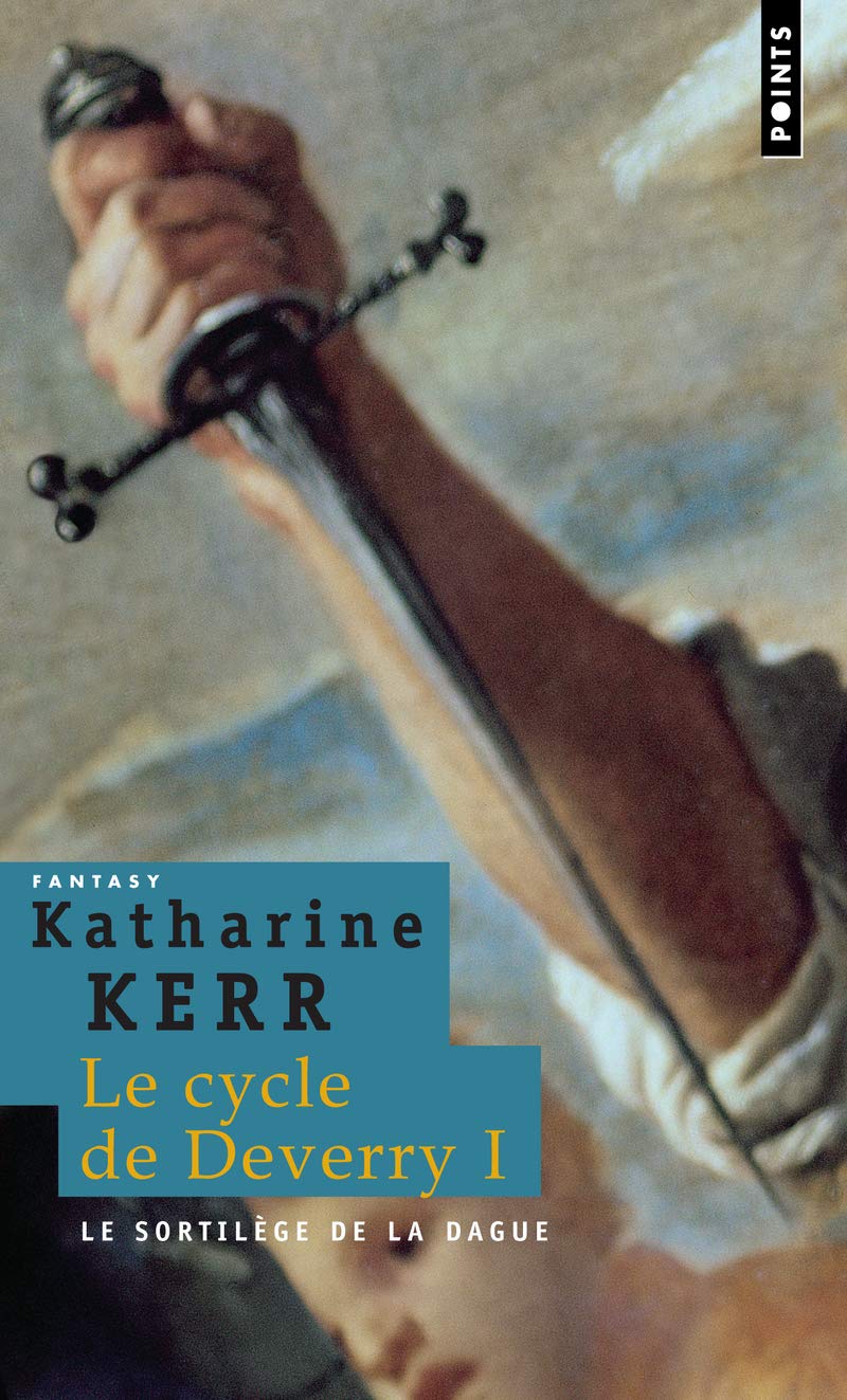 Sortil'ge de La Dague. Le Cycle de Deverry, Vol.1(le) V1 Contemporary literature