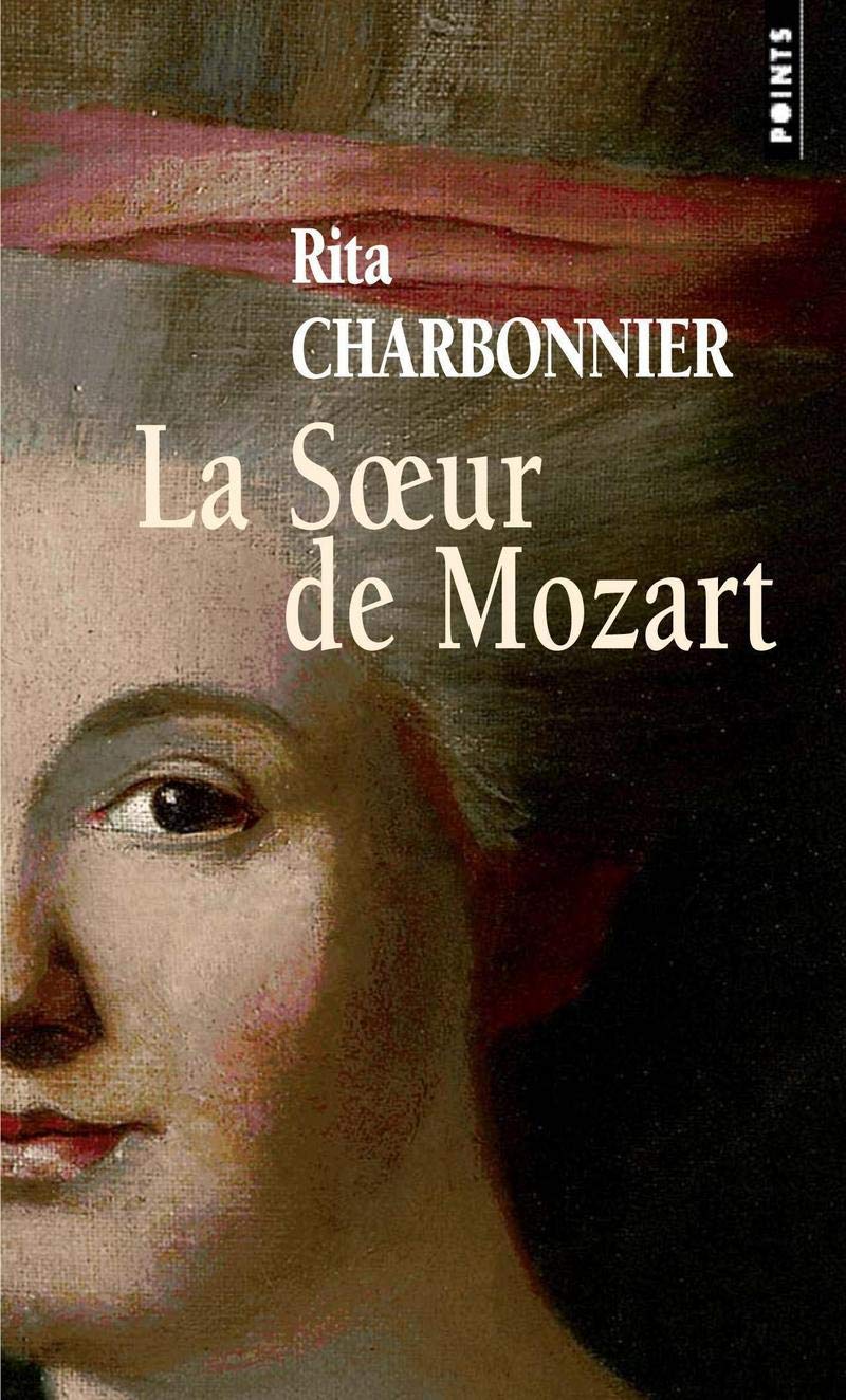 Soeur de Mozart(la): Roman Contemporary literature