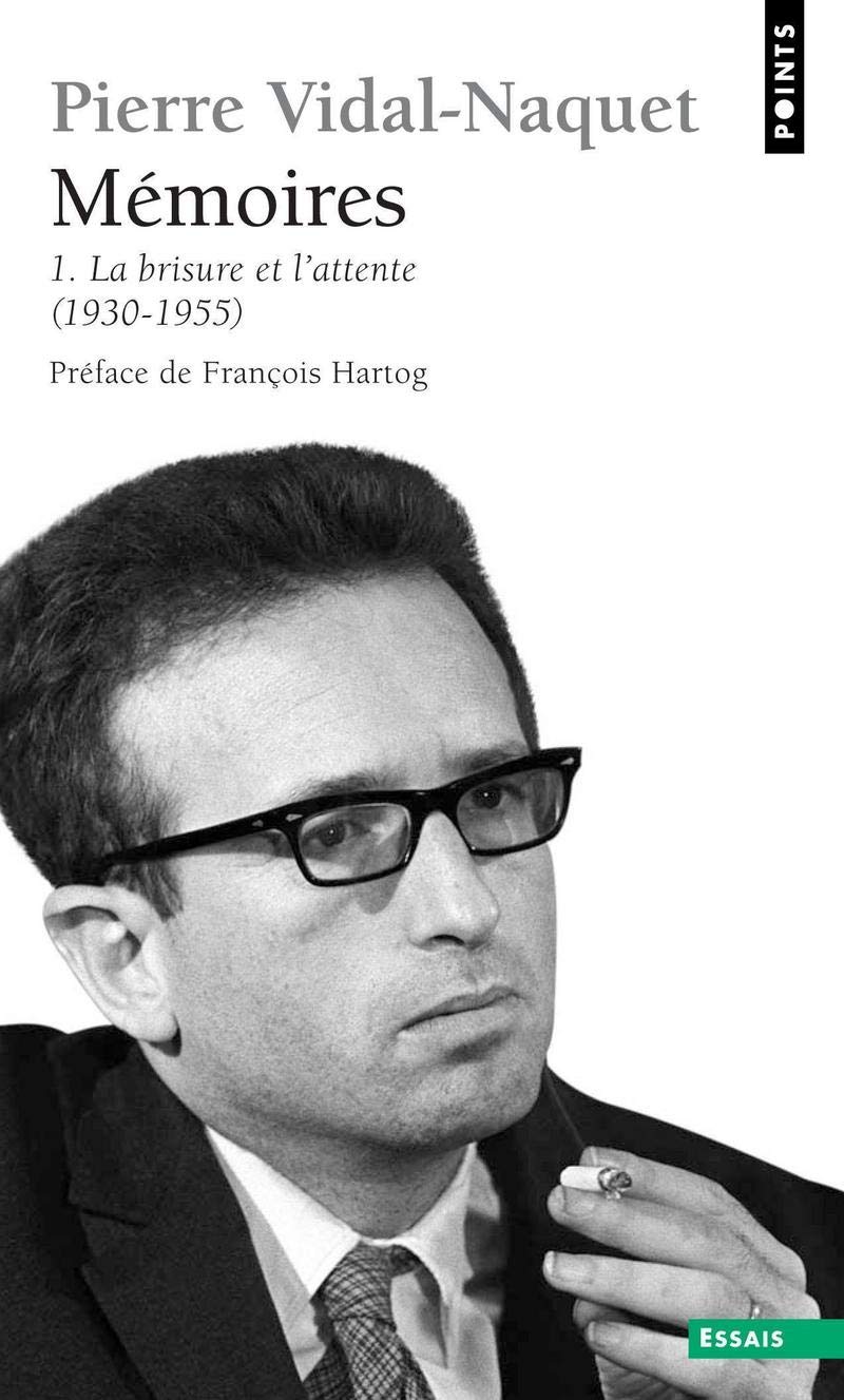 Mémoires , tome 1: La brisure et l'attente (1930-1955) book