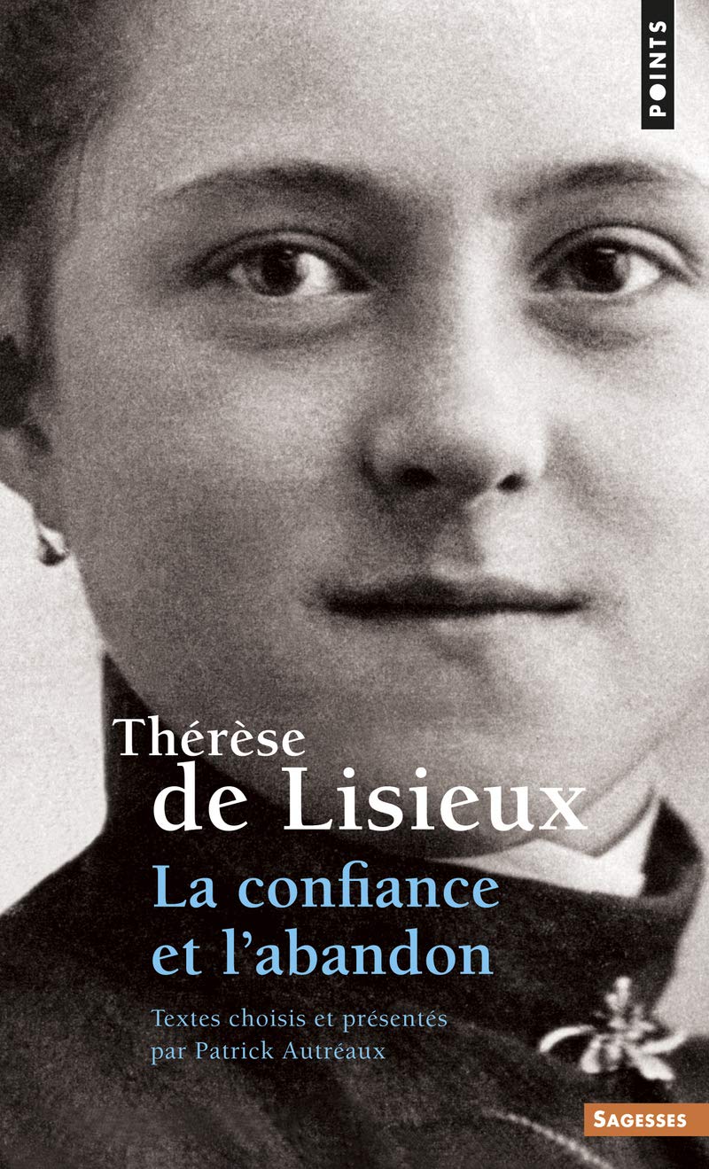 Th'r'se de Lisieux. La Confiance Et L'Abandon Contemporary literature