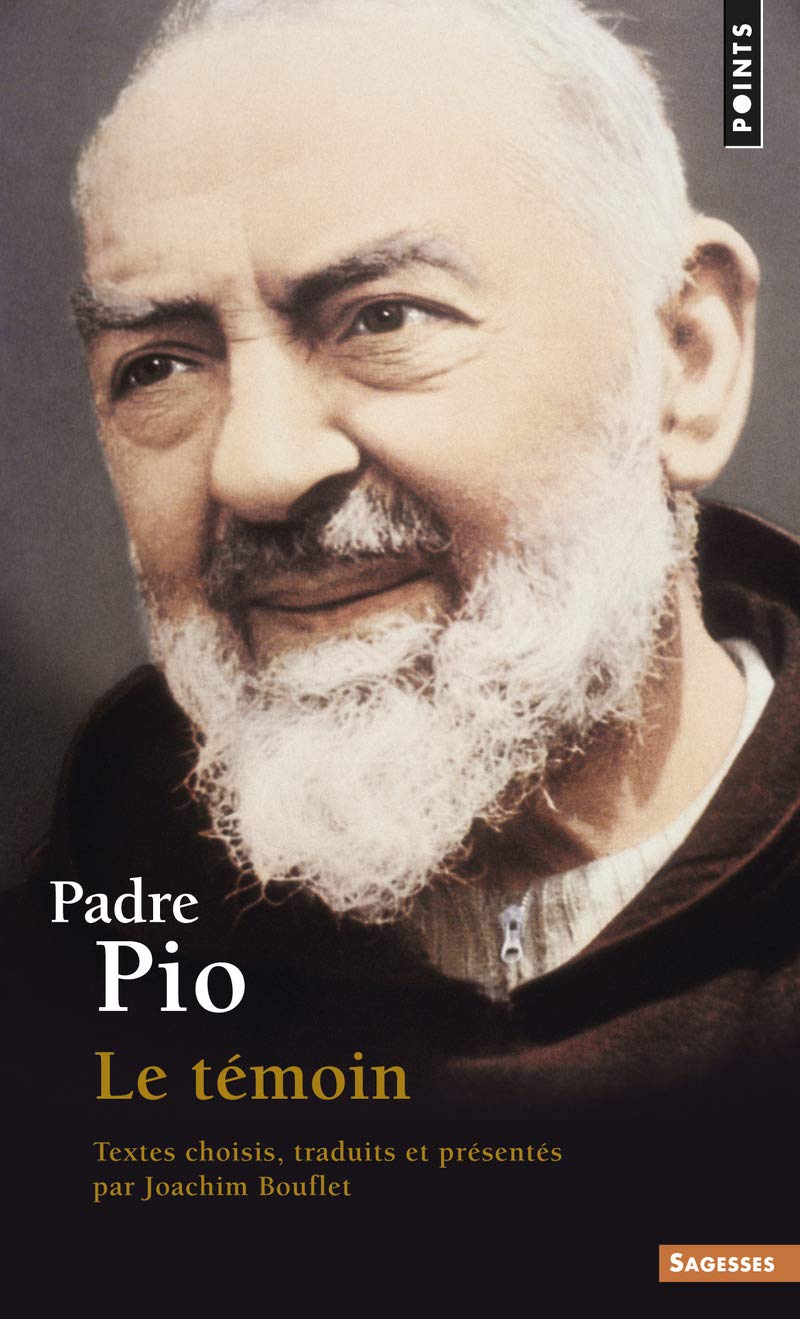Padre Pio. Le T'Moin: Le témoin Contemporary literature