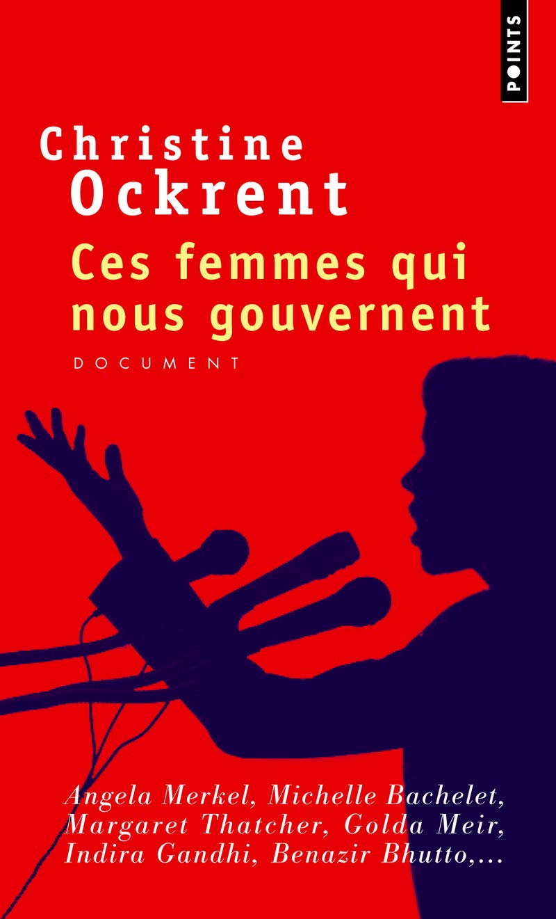 Ces femmes qui nous gouvernent book