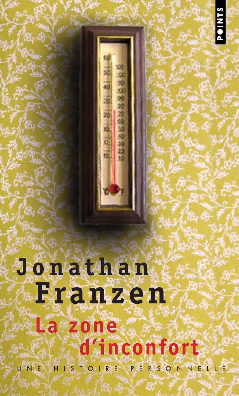 Zone D'Inconfort. Une Histoire Personnelle(la) Contemporary literature
