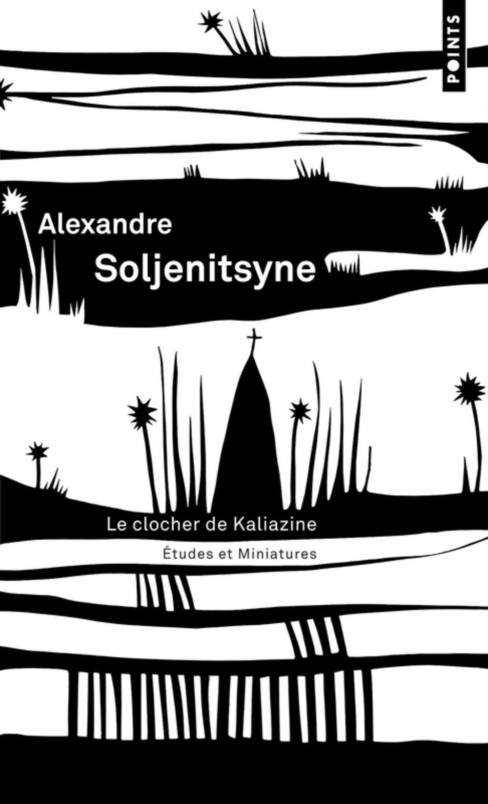 Le clocher de Kaliazine: Etudes et miniatures book
