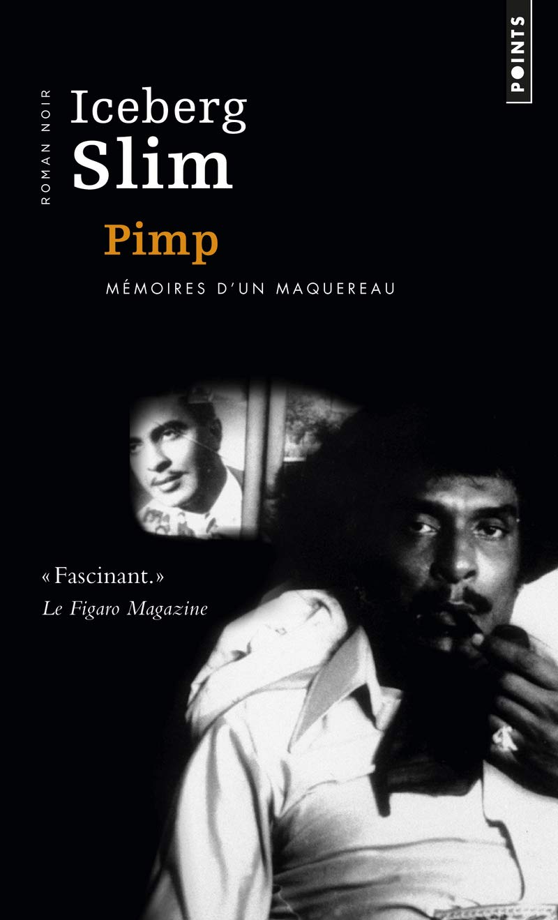 Pimp: Mémoires d'un maquereau Books