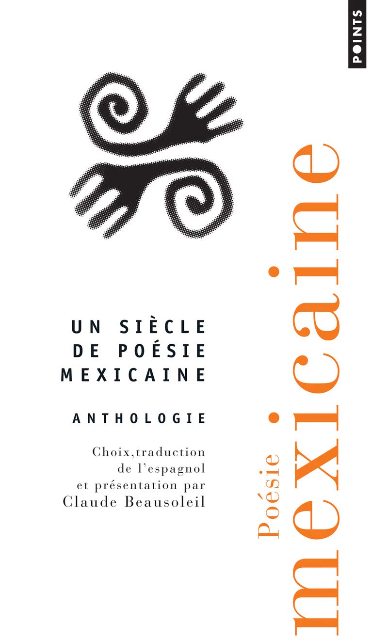 Po'sie Mexicaine. Anthologie Essays & Short Stories