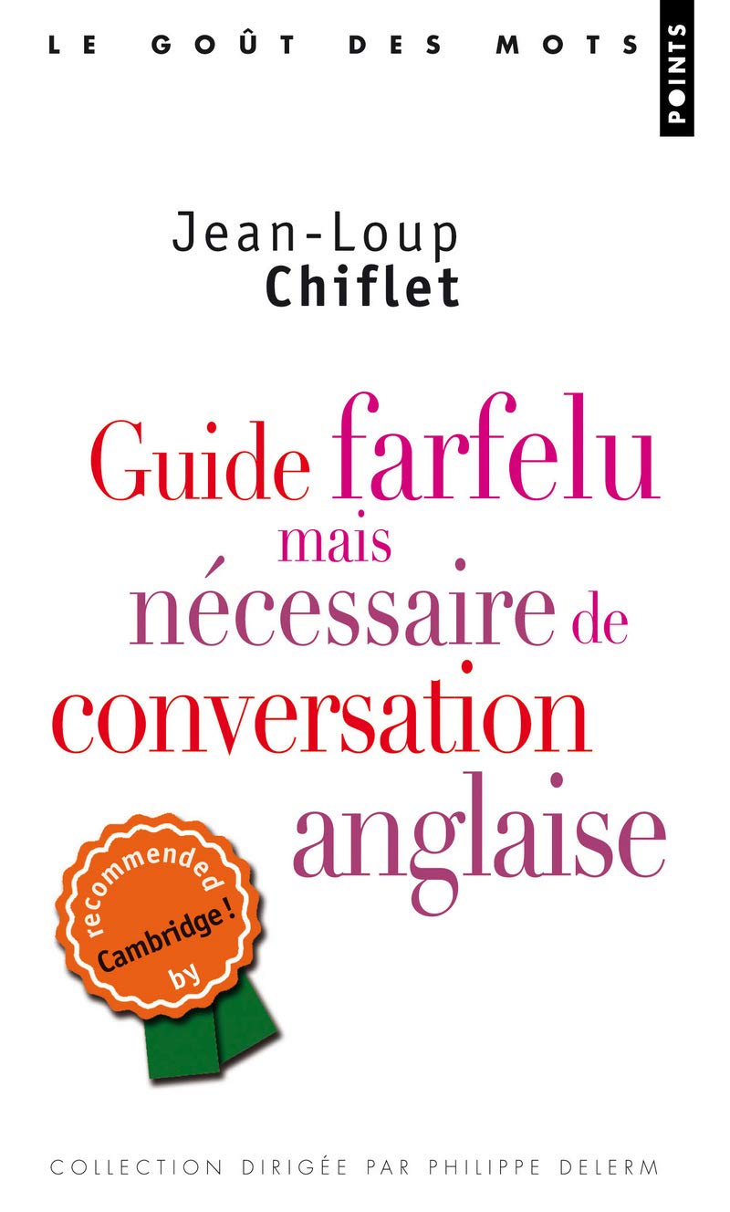 Guide farfelu mais nécessaire de conversation anglaise book