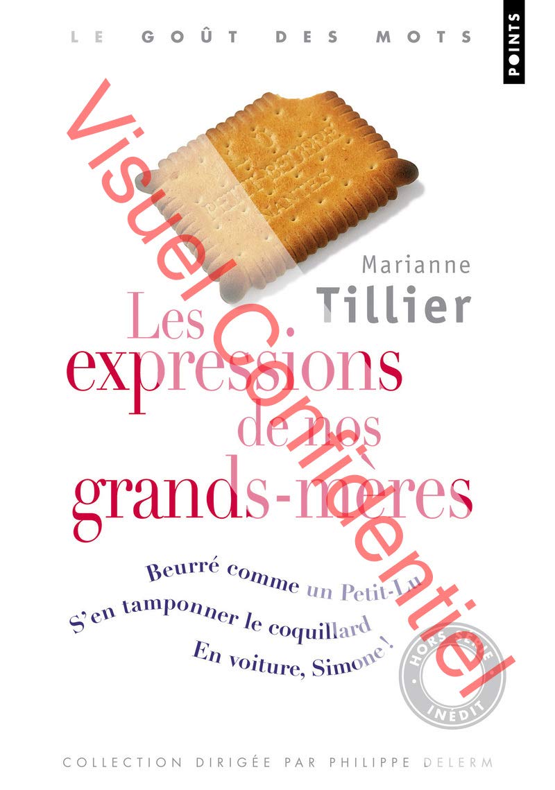 Les Expressions de nos grands-mères book