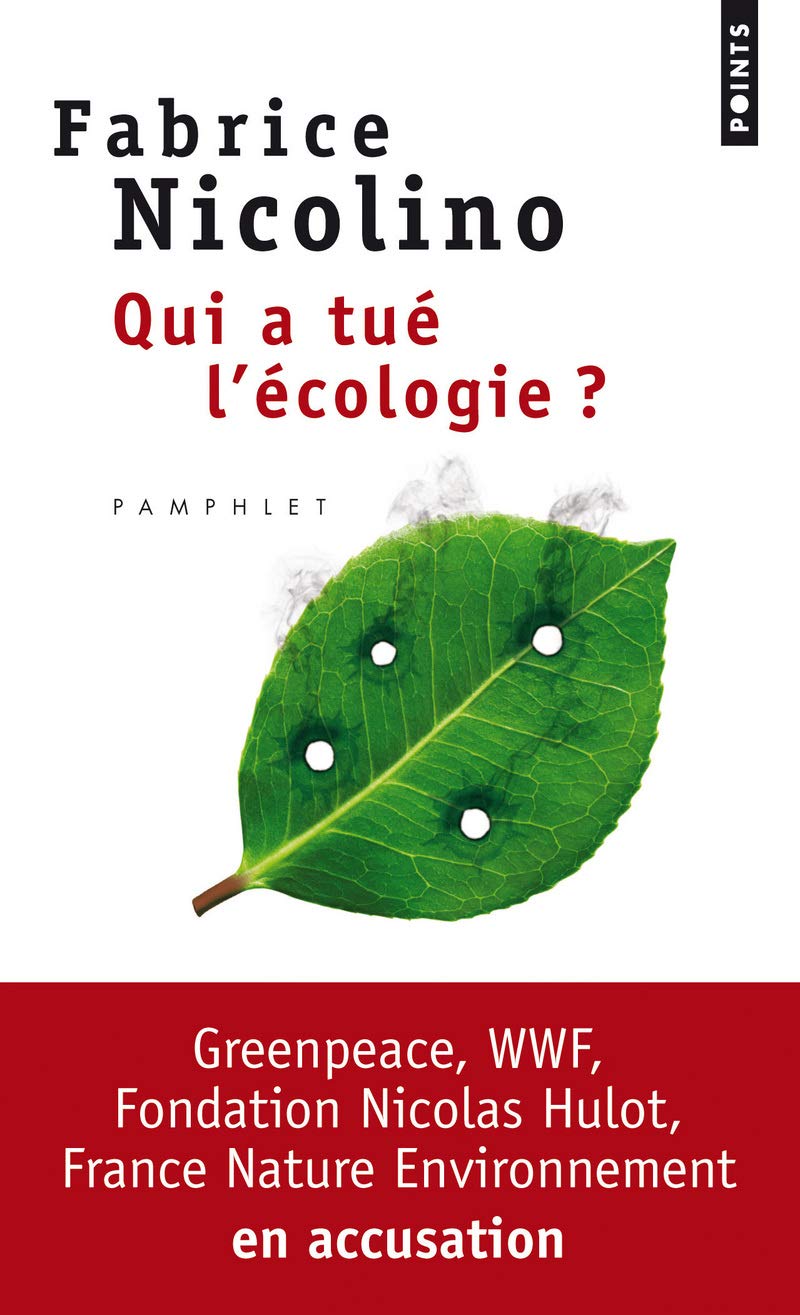Qui a tué l'écologie? book