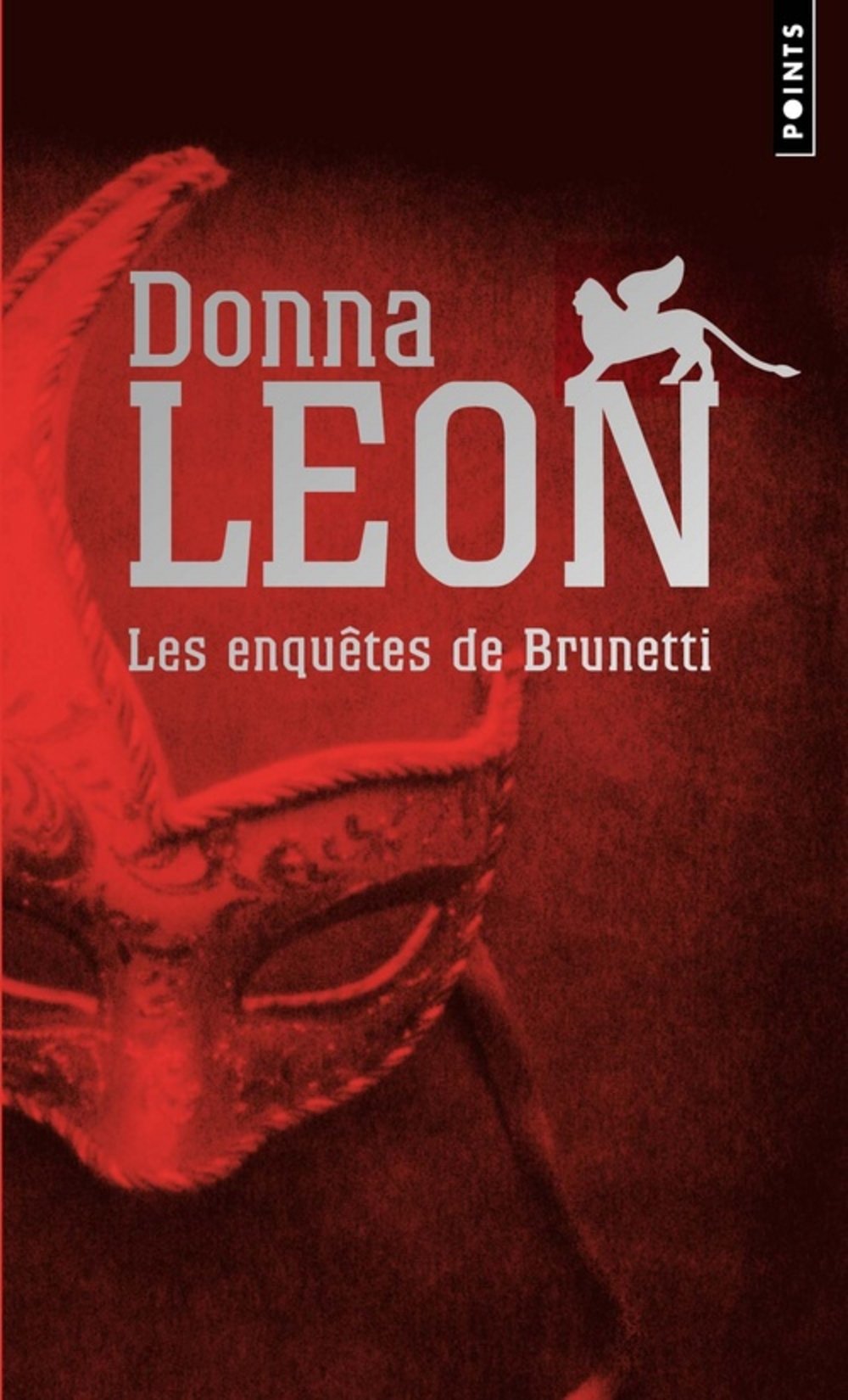 Les enquêtes de Brunetti: Mort à la Fenice suivi de Mort en terre étrangère et de Un Vénitien anonyme Crime & Thrillers