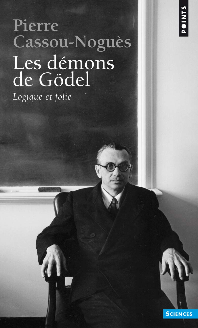 D'Mons de Gdel(les): Logique et folie Social Sciences