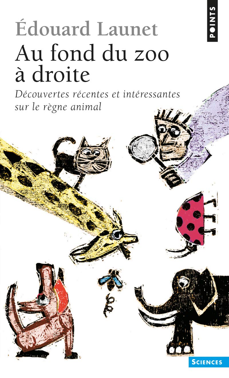 Au fond du zoo à droite. Découvertes récentes et i book