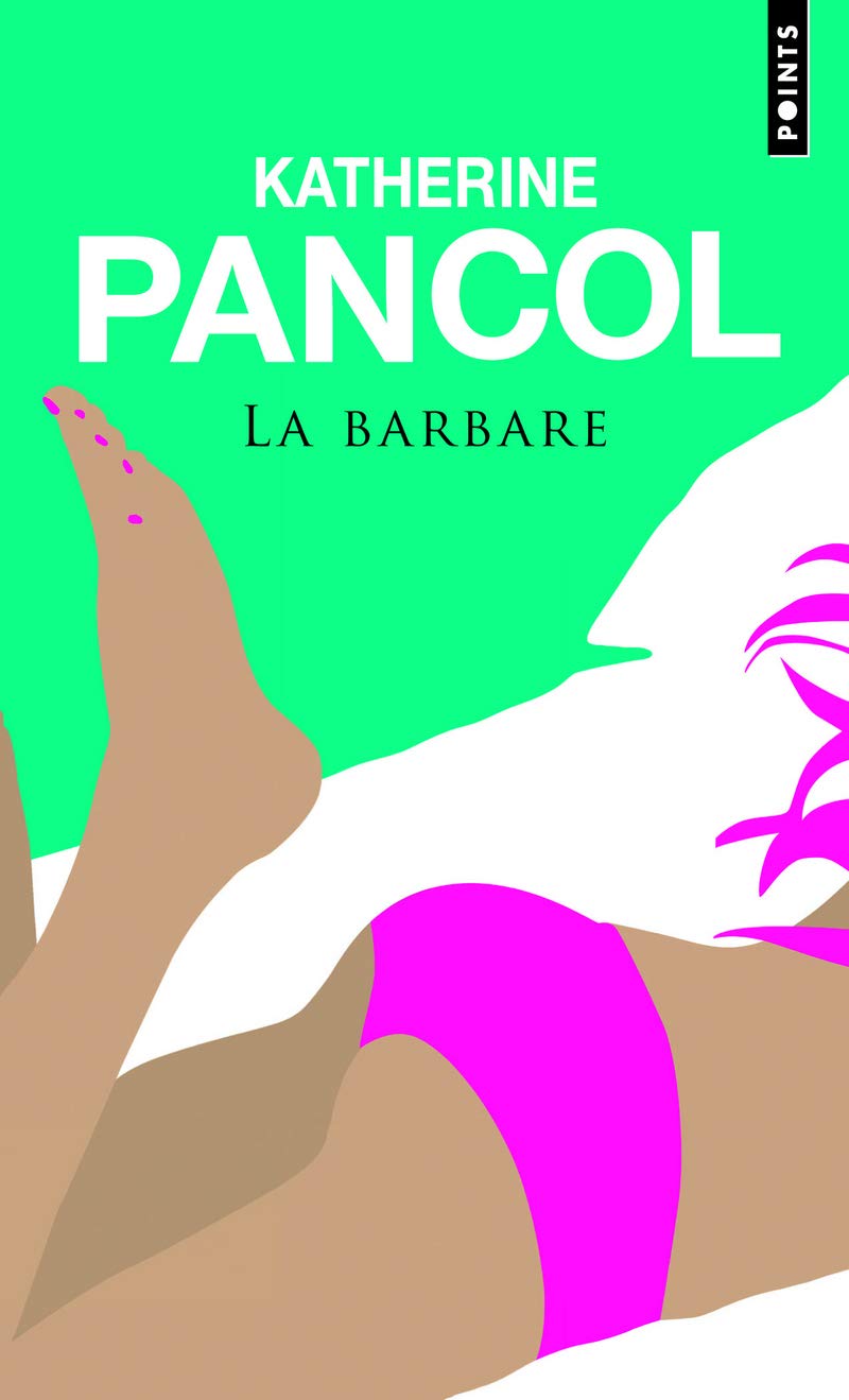 Barbare(la) Contemporary literature