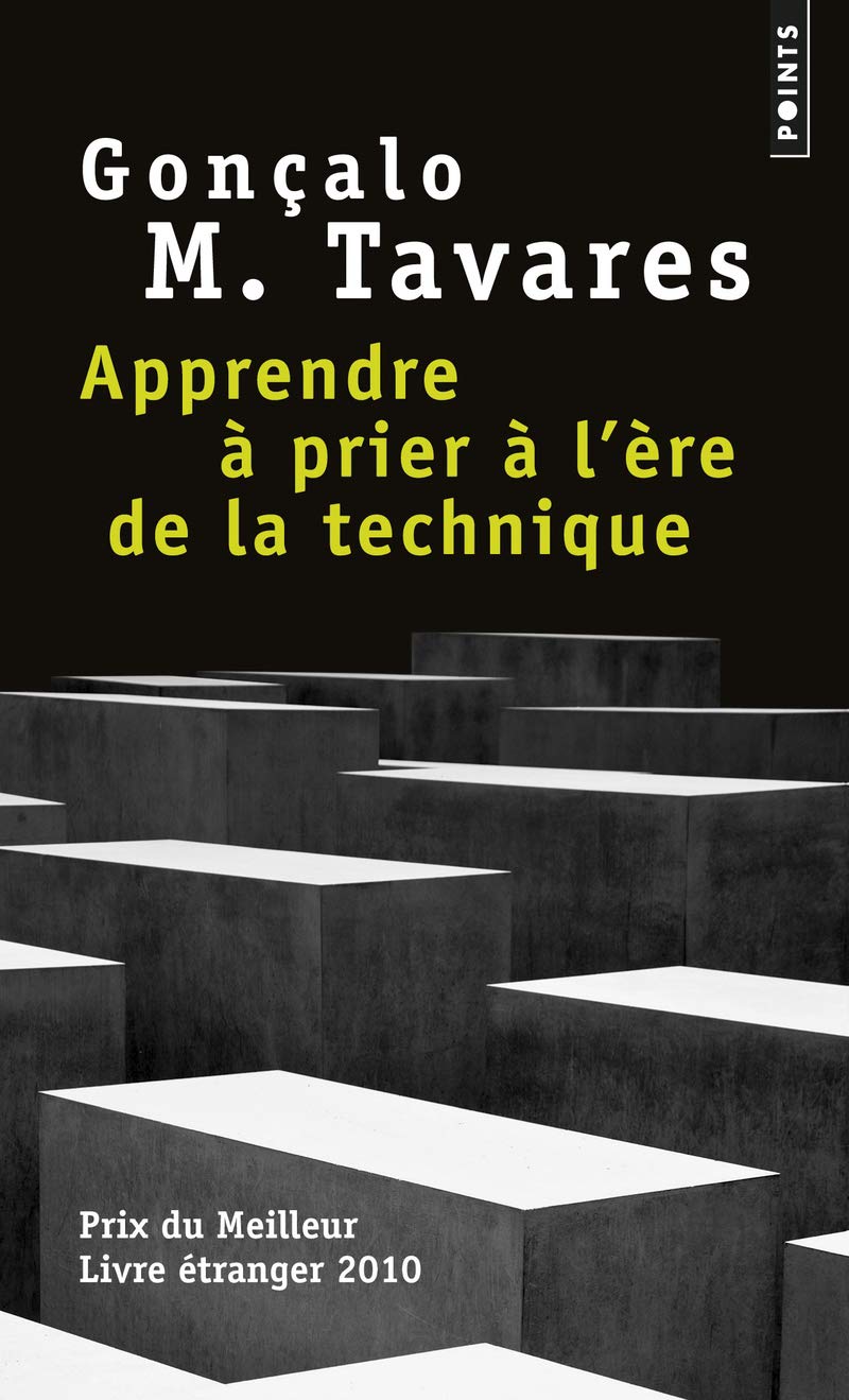 Apprendre Prier L''Re de La Technique: Position dans le monde de Lenz Buchmann Contemporary literature