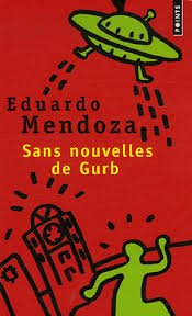 Sans nouvelles de Gurb (titre gratuit OP Polar 201 Books