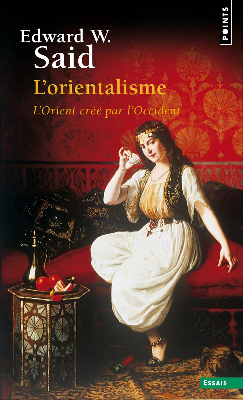 L'orientalisme: l'Orient cree par l'Occident Contemporary literature
