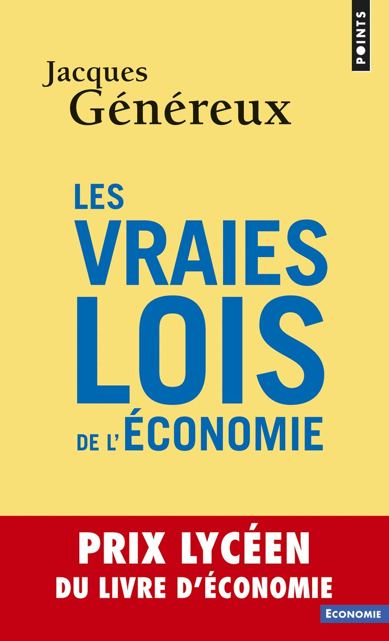 Vraies Lois de L''Conomie(les) Contemporary literature