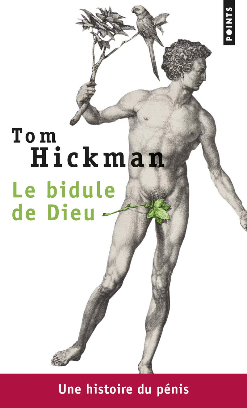 Bidule de Dieu. Une Histoire Du P'Nis(le): Une histoire du pénis Essays & Short Stories