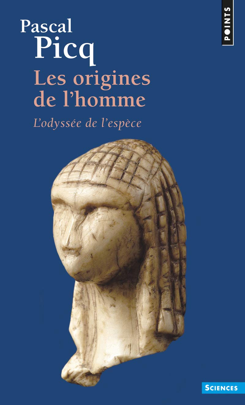 Origines de L'Homme. L'Odyss'e de L'Esp'ce(les): L'odyssée de l'espèce Contemporary literature