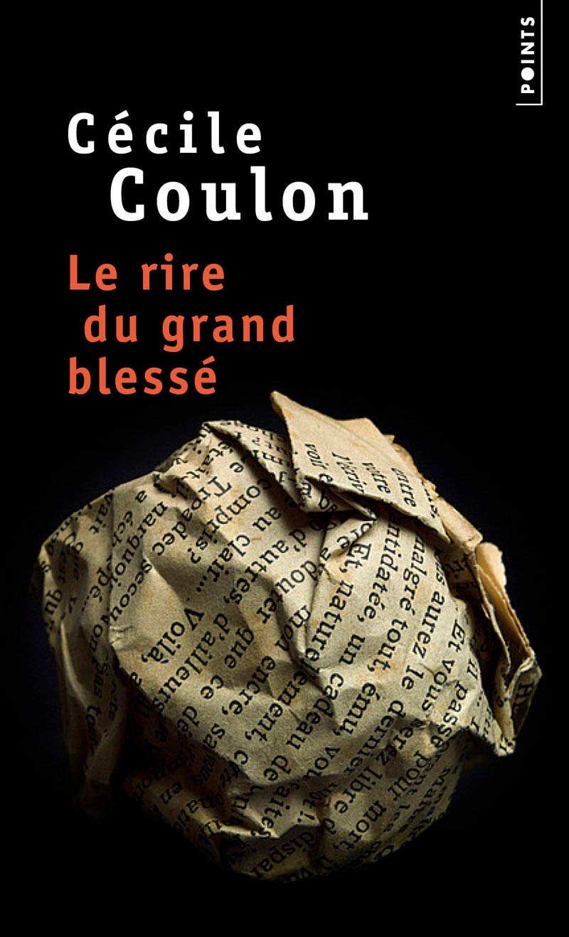 Le rire du grand blesse Contemporary literature