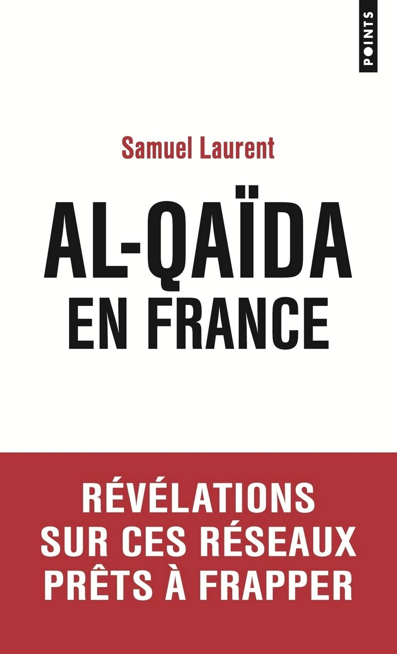 Al-Qaïda en France Essays & Short Stories