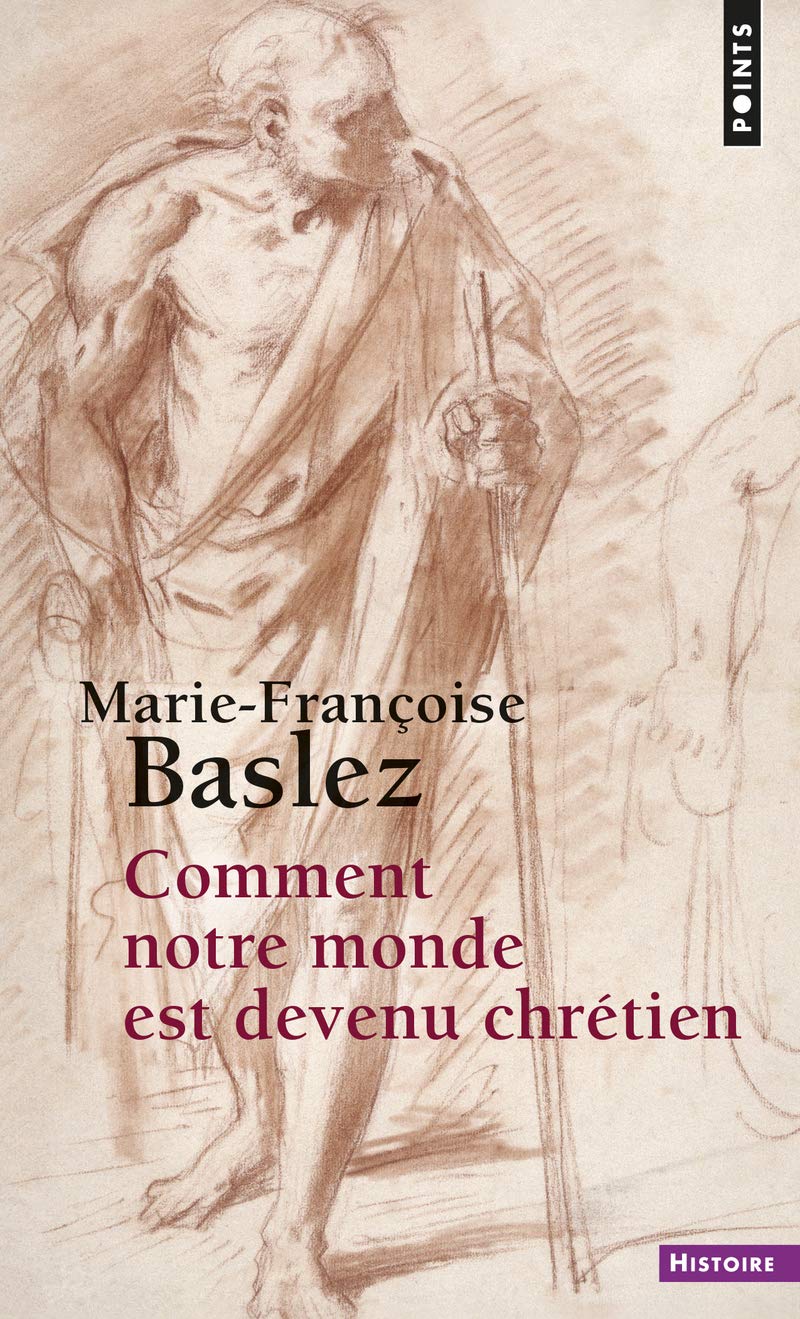 Comment notre monde est devenu chrétien book