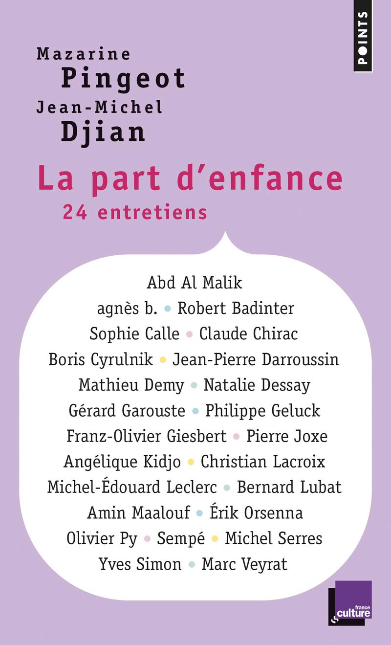 La Part d'enfance: 24 entretiens book