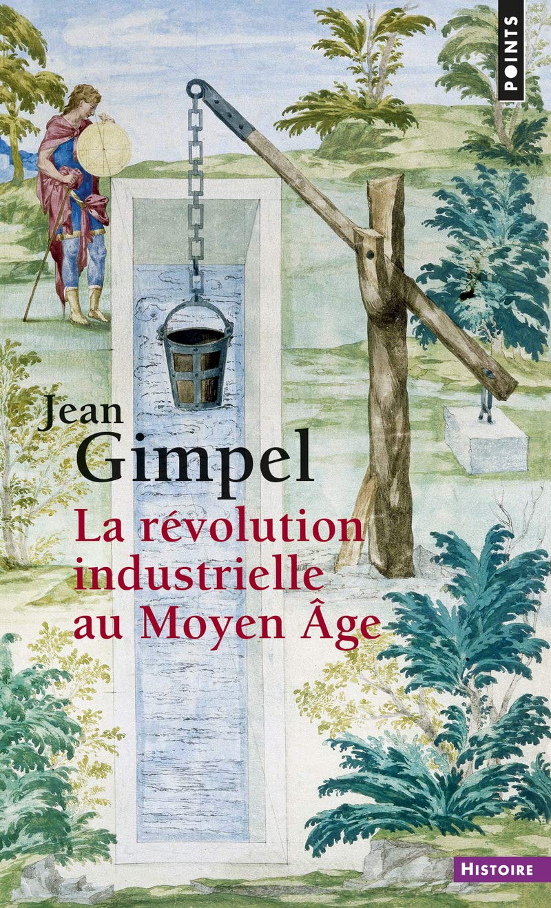 La Révolution industrielle au Moyen Âge History