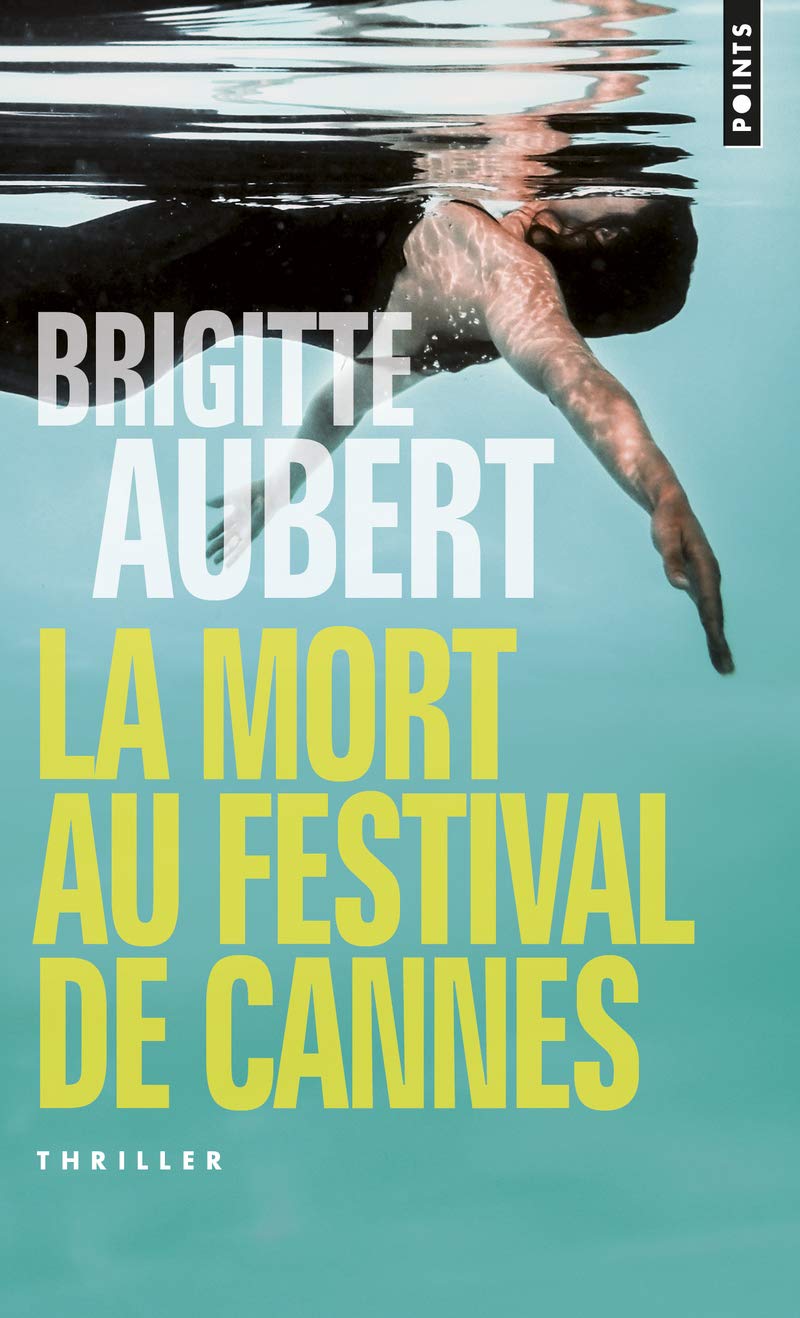 La Mort au festival de Cannes book
