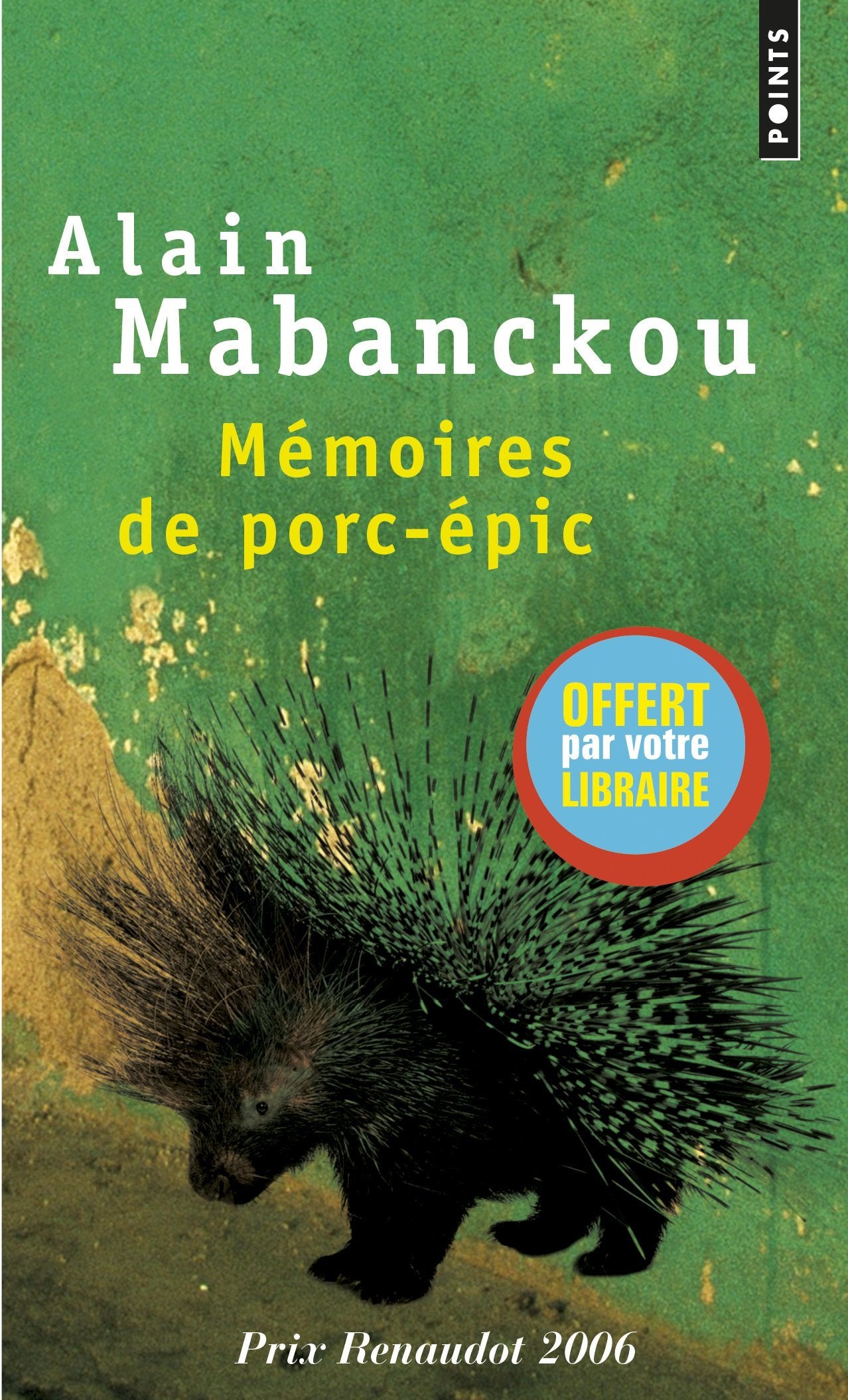 Édition spéciale - Mémoires de porc-épic - Ne peut être vendu séparément - Offert uniquement pour l'achat de deux titres Points Eté (voir conditions sur la page de l'opération) book