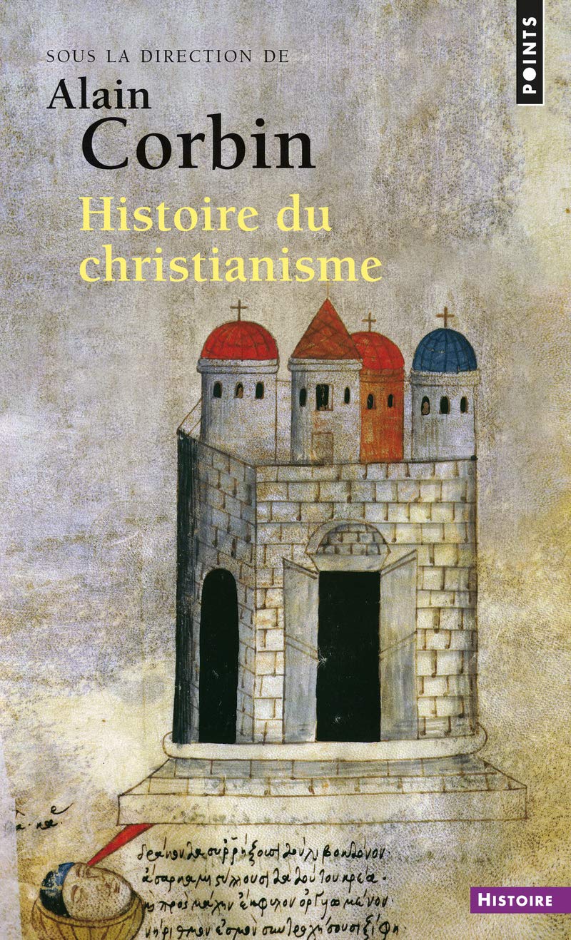 Histoire du christianisme: Pour mieux comprendre notre temps book