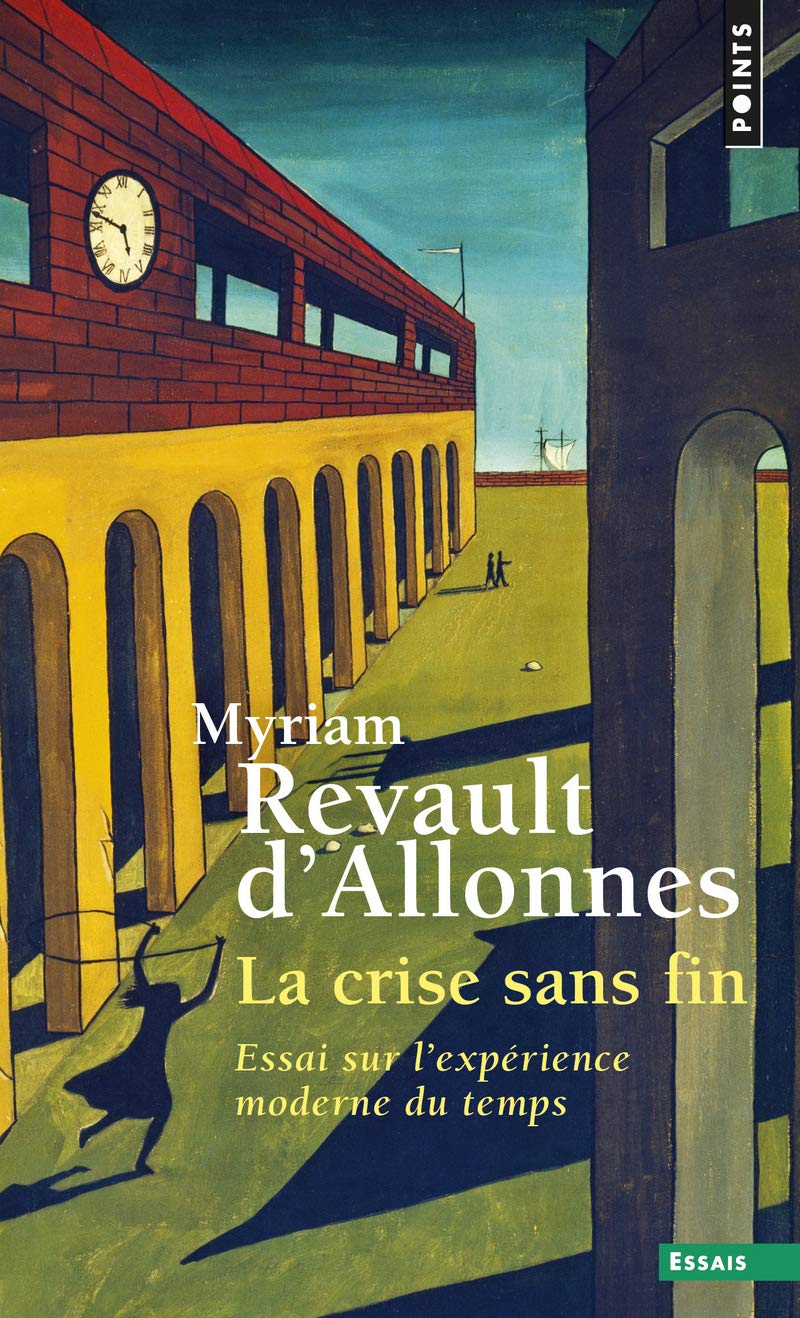 La Crise sans fin: Essai sur l'expérience moderne du temps book
