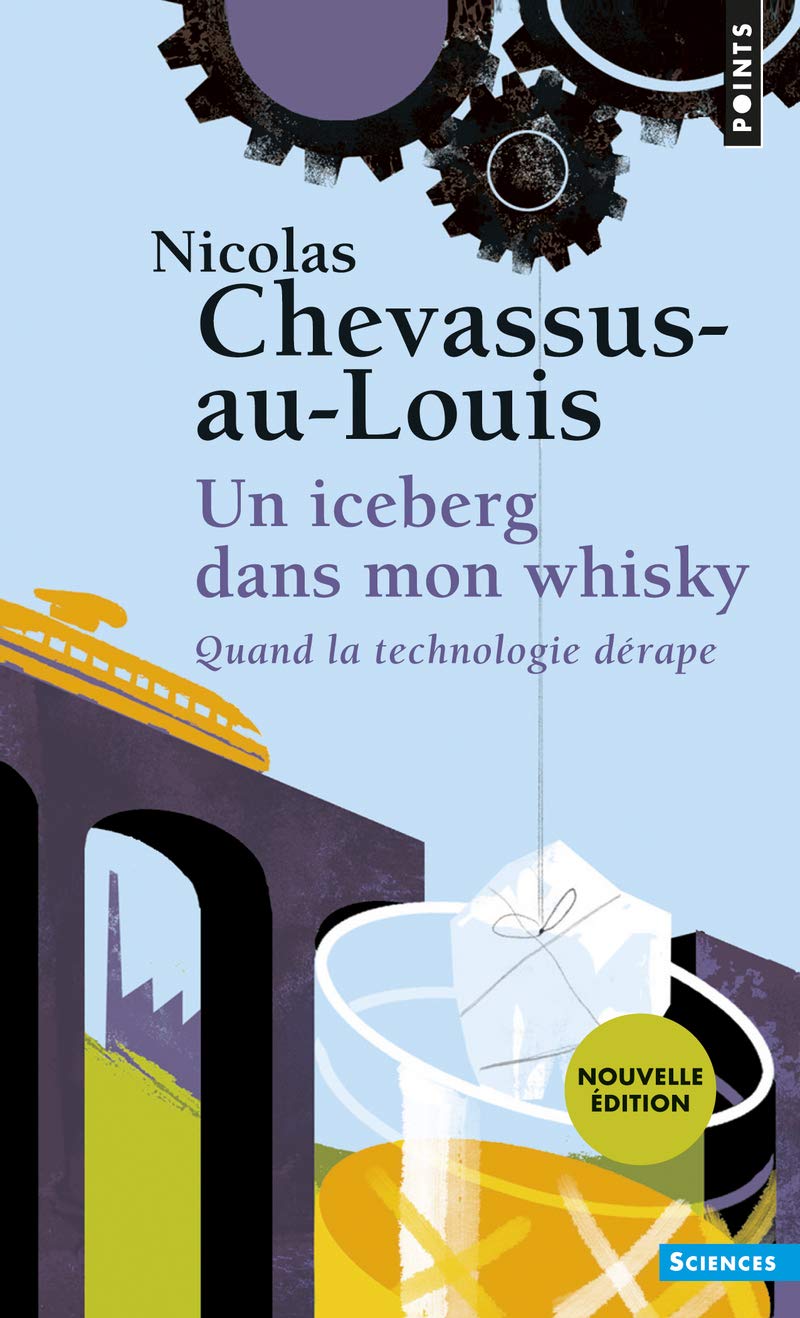 Un iceberg dans mon whisky: Quand la technologie dérape book