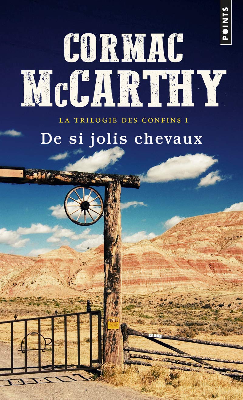 De si jolis chevaux: La Trilogie des confins - Tome 1 book