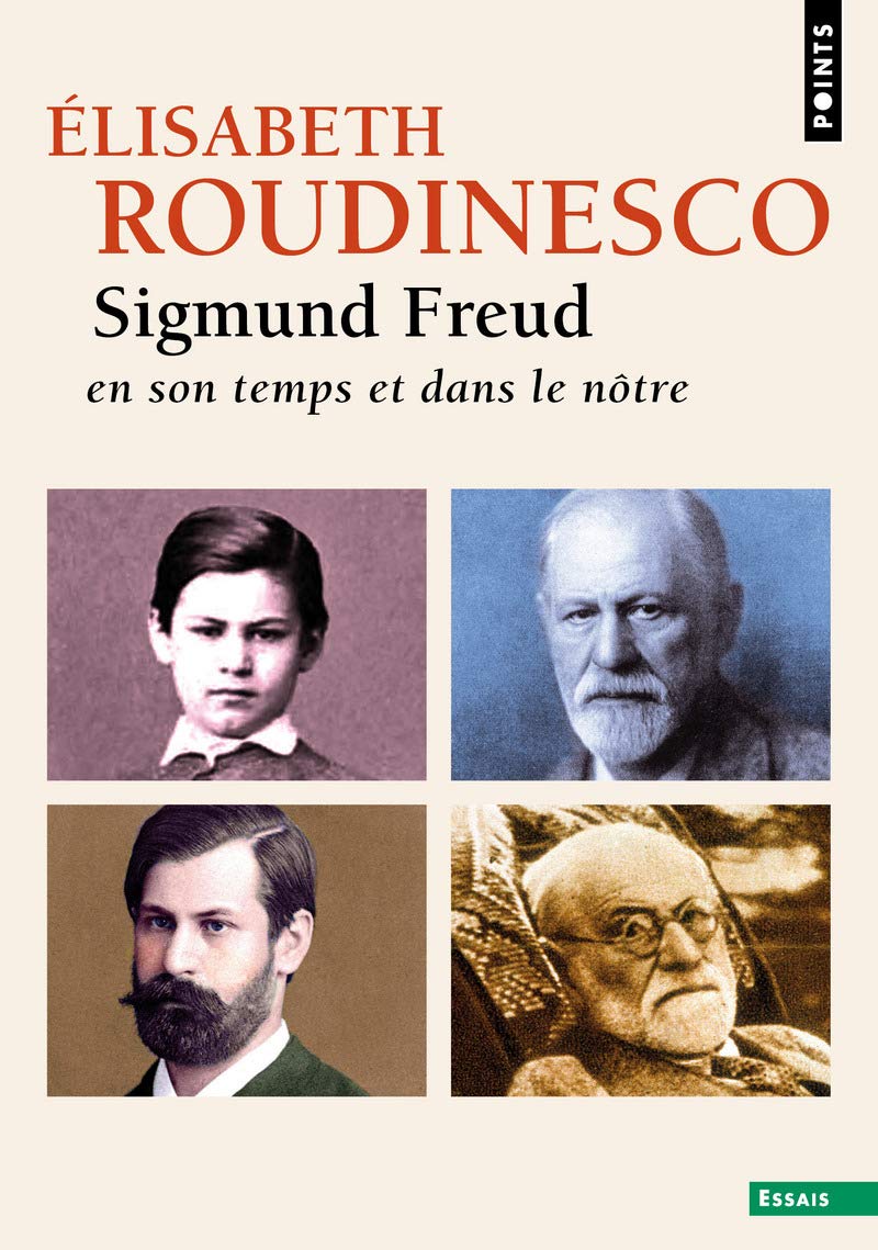 Sigmund Freud: En son temps et dans le nôtre book