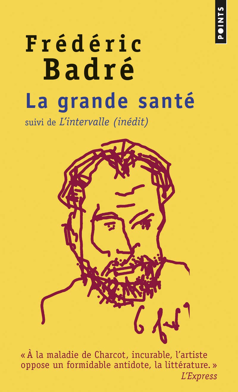 La Grande Santé: suivi de L'Intervalle book