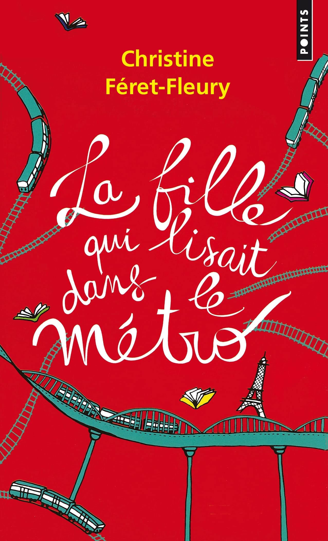 La fille qui lisait dans le metro: roman (Points, P4775) Contemporary literature