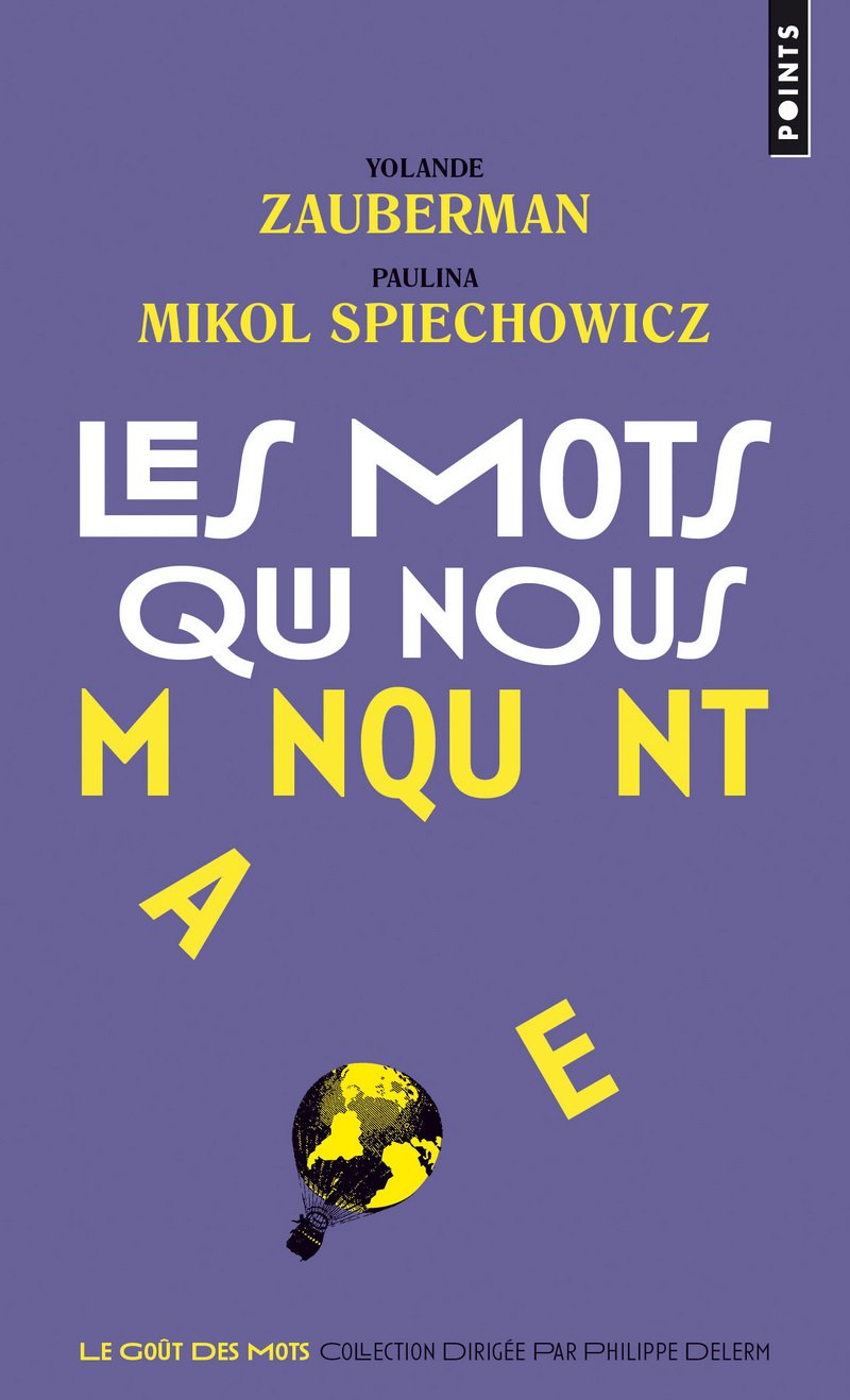 Les Mots qui nous manquent Reference Books