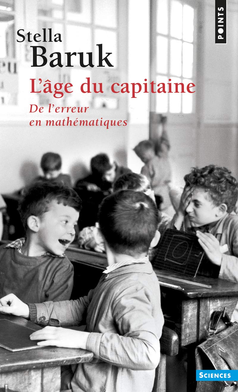 L'Age du capitaine: De l'erreur en mathématiques book