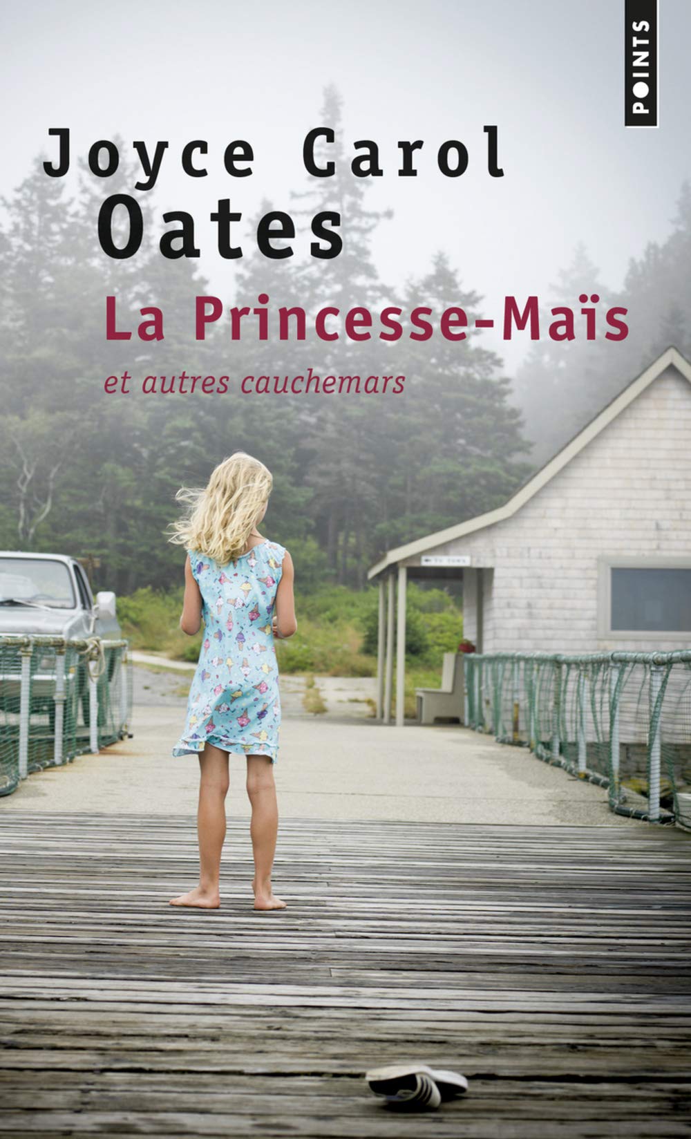 La Princesse-Maïs: Et autres cauchemars book