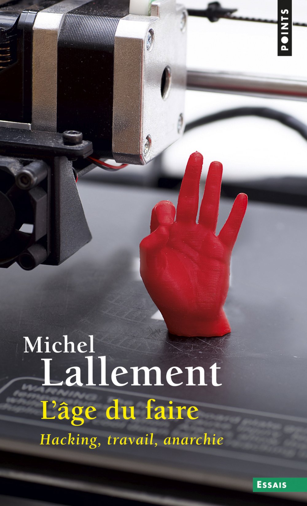 L'Âge du faire: Hacking, travail, anarchie book