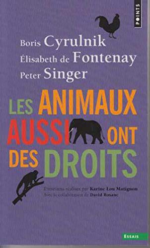 Les Animaux aussi ont des droits Books
