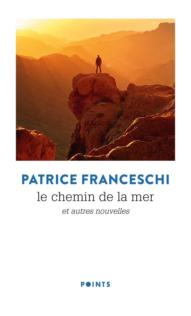 Le Chemin de la mer: Et autres nouvelles Contemporary literature