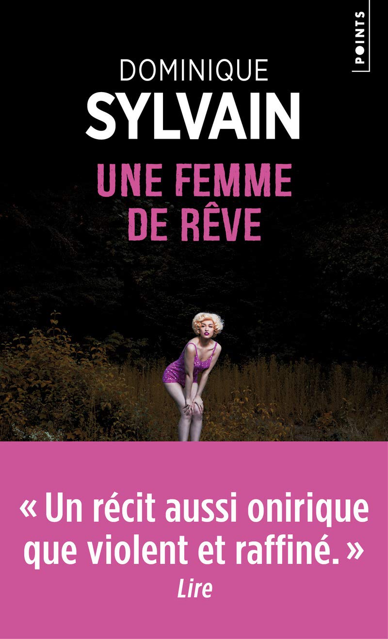 Une femme de rêve Contemporary literature